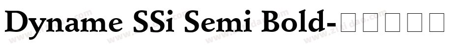 Dyname SSi Semi Bold字体转换